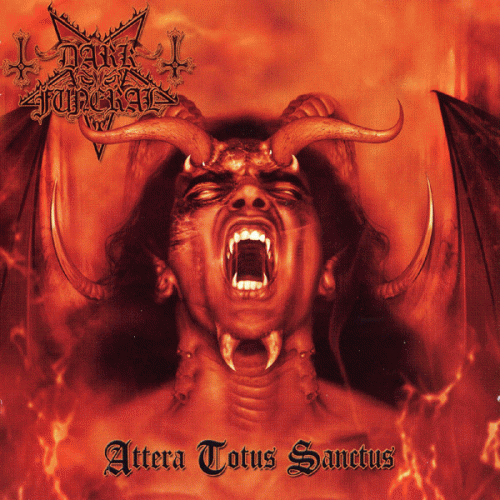 Dark Funeral : Attera Totus Sanctus